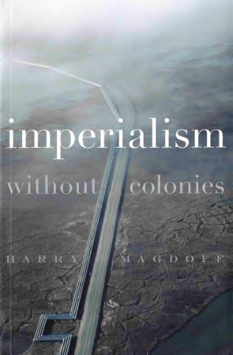 Imperialism Without Colonies