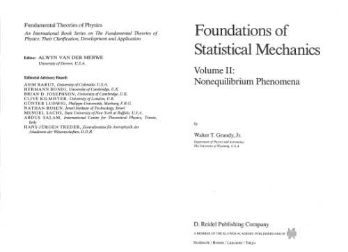 Foundations of Statistical Mechanics. Volume II: Nonequilibrium Phenomena