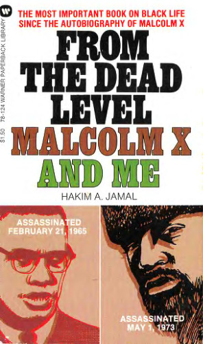 From the Dead Level: Malcolm X and Me