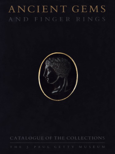 Ancient gems and finger rings: catalogue of the collections