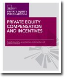 Private Equity Compensation and Incentives