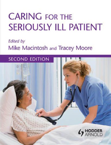 Caring for the Seriously Ill Patient