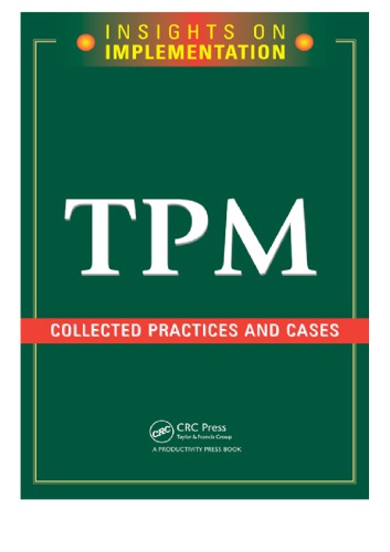 TPM: Collected Practices and Cases