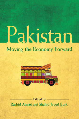 Pakistan: Moving the Economy Forward