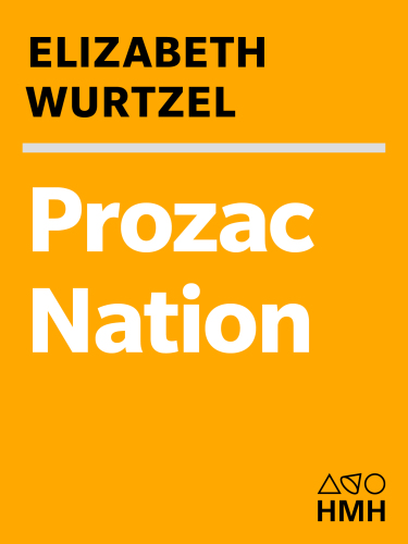 Prozac Nation; Young and Depressed