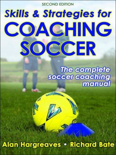 Skills & Strategies for Coaching Soccer