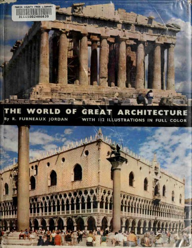 The world of great architecture: from the Greeks to the nineteenth century