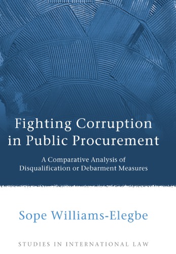 Fighting Corruption in Public Procurement: A Comparative Analysis of Disqualification or Debarment Measures