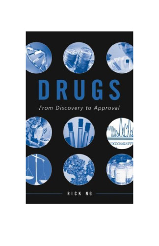 Drugs-From Discovery to Approval