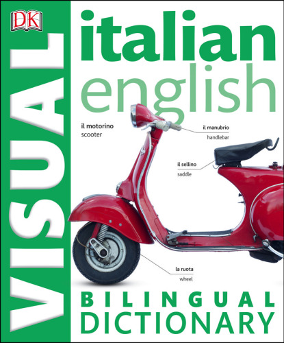 Italian-English Bilingual Visual Dictionary