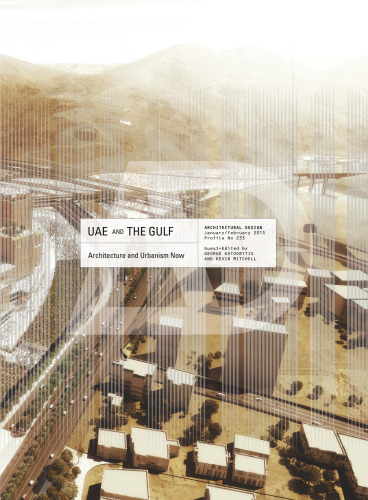 UAE and the Gulf: Architecture and Urbanism Now