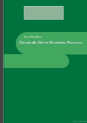 Electrically Driven Membrane Processes