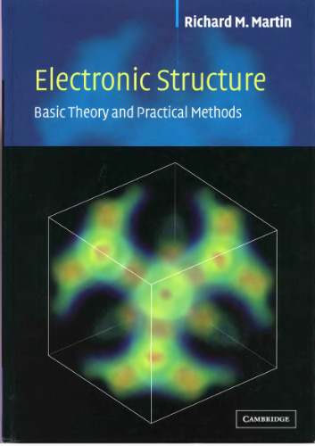 Electronic Structure: Basic Theory and Practical Methods