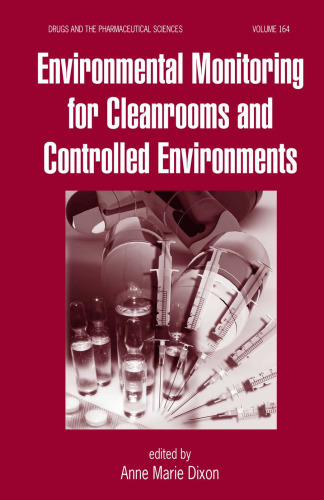 Environmental Monitoring for Cleanrooms and Controlled Environments