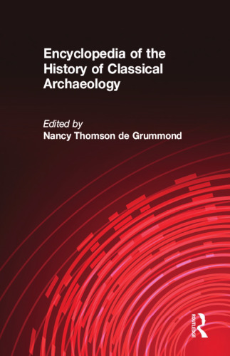 Encyclopedia of the History of Classical Archaeology