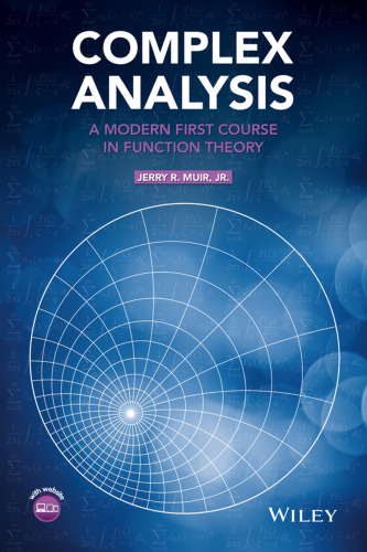 Complex Analysis: A Modern First Course in Function Theory