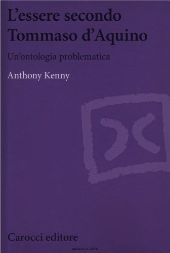 L'essere secondo Tommaso d'Aquino. Un'ontologia problematica