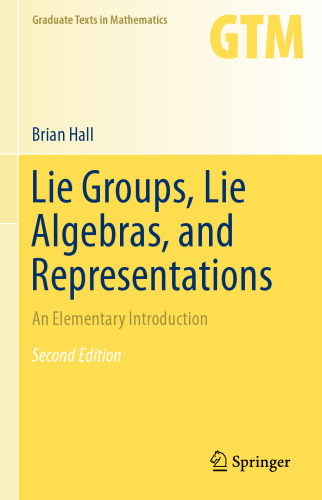 Lie Groups, Lie Algebras, and Representations: An Elementary Introduction