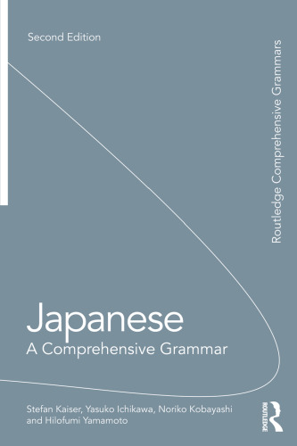 Japanese: A Comprehensive Grammar