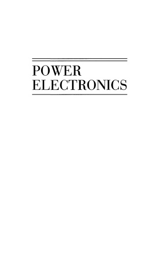 Power Electronics: Converters, Applications and Design