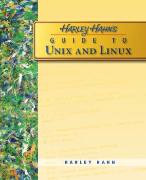 Harley Hahn's Guide to Unix and Linux