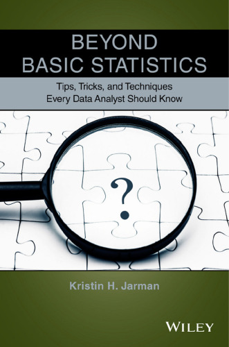 Beyond Basic Statistics: Tips, Tricks, and Techniques Every Data Analyst Should Know