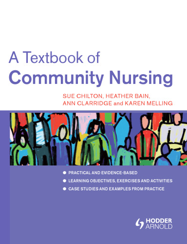 A textbook of community nursing