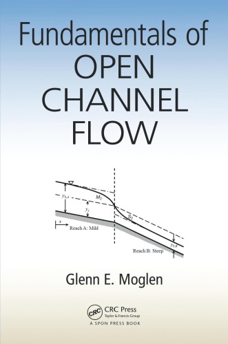 Fundamentals of Open Channel Flow