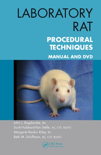 Laboratory Rat Procedural Techniques : Manual and DVD