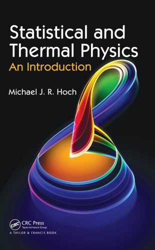 Statistical and Thermal Physics : An Introduction