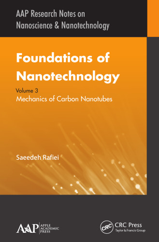 Foundations of Nanotechnology. Volume 3, Mechanics of Carbon Nanotubes