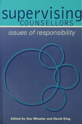 Supervising counsellors : issues of responsibility