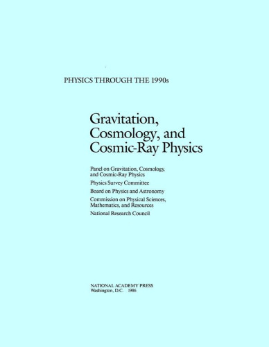 Gravitation, Cosmology, and Cosmic-Ray Physics 