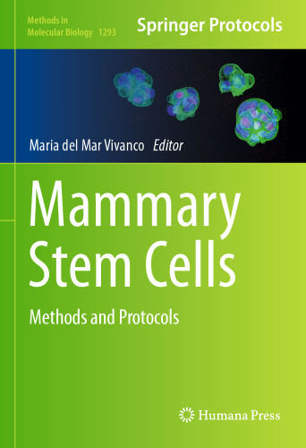 Mammary Stem Cells: Methods and Protocols