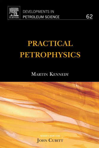 Practical Petrophysics, Volume 62