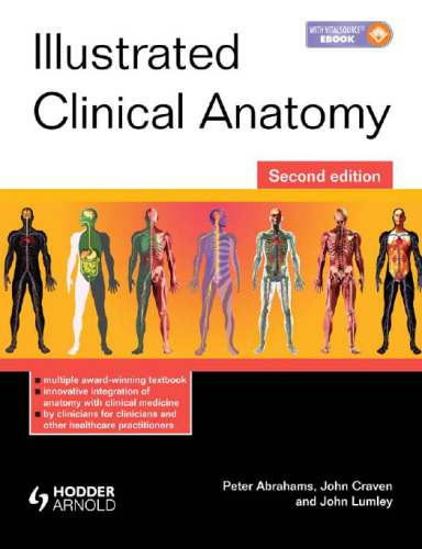 Illustrated Clinical Anatomy, Second Edition