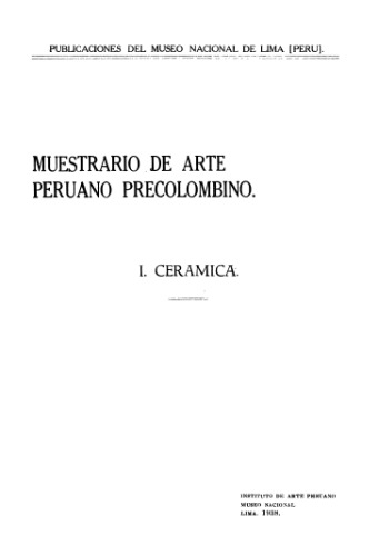 Muestrario del arte peruano precolombino