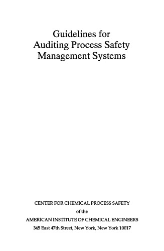 Guidelines for Auditing Process Safety Management Systems