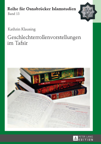 Geschlechterrollenvorstellungen im Tafsīr