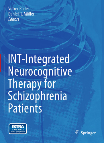 INT-Integrated Neurocognitive Therapy for Schizophrenia Patients