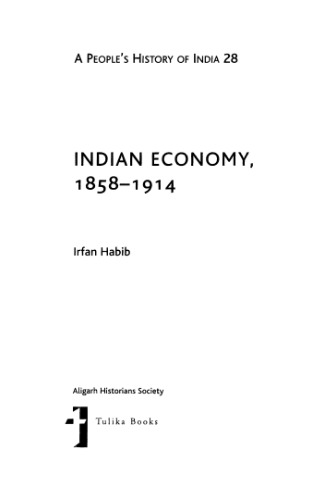 Indian Economy, 1858–1914