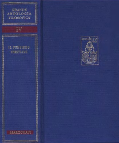 Grande antologia filosofica Marzorati. Il pensiero cristiano. La scolastica