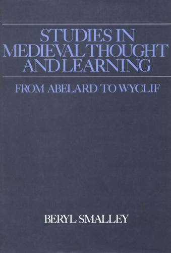 Studies in Medieval Thought and Learning. From Abelard to Wyclif