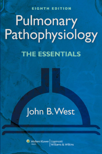 Pulmonary Pathophysiology: The Essentials