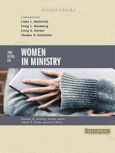 Two Views on Women in Ministry