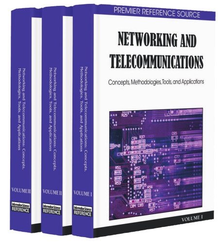 Networking and Telecommunications: Concepts, Methodologies, Tools and Applications