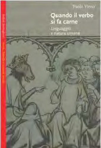 Quando il verbo si fa carne. Linguaggio e natura umana