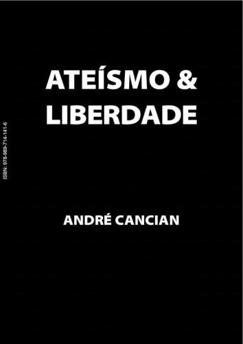 Ateísmo & Liberdade - Uma Introdução ao Livre-Pensamento