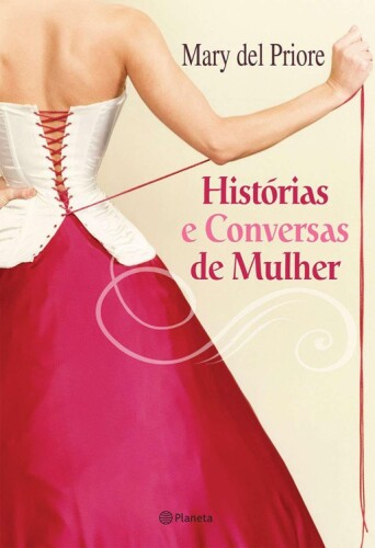 Histórias e Conversas de Mulher