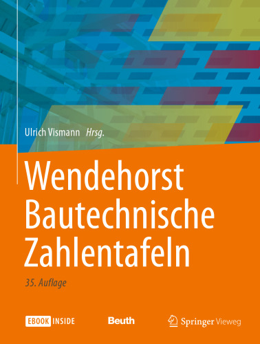 Wendehorst Bautechnische Zahlentafeln